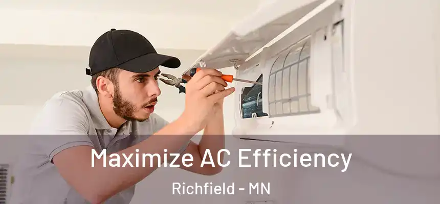  Maximize AC Efficiency Richfield - MN